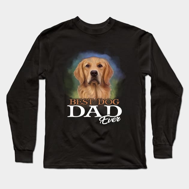 Mens Best Dog Dad Ever Golden Retriever Tshirt Father_s Day Gifts Long Sleeve T-Shirt by Kaileymahoney